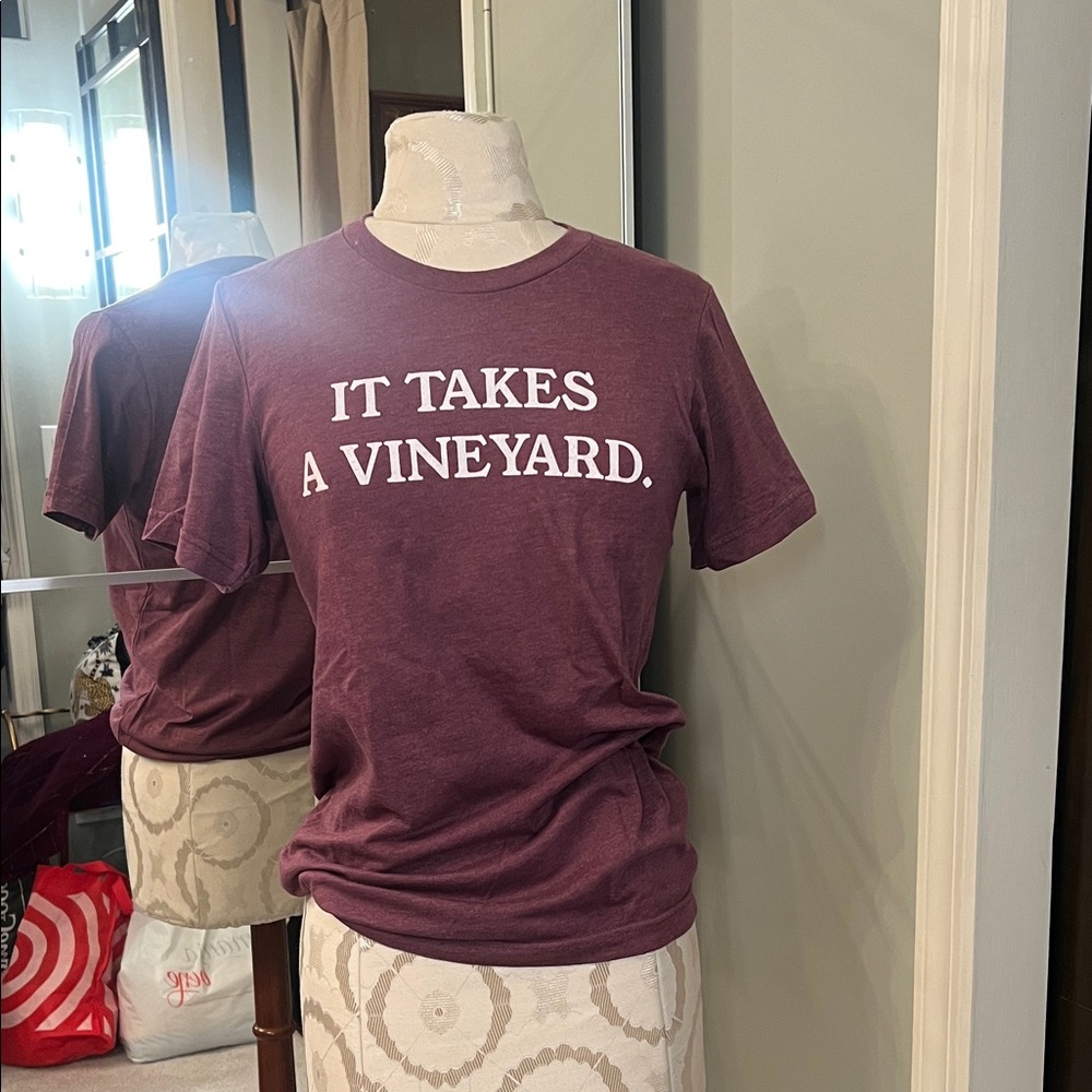 "it takes a vineyard" Burgundy‎ Graphic T-Shirt